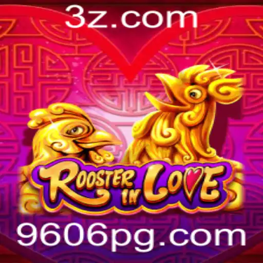 RoosterInLove: Um Jogo Inovador Com a Chave 9606